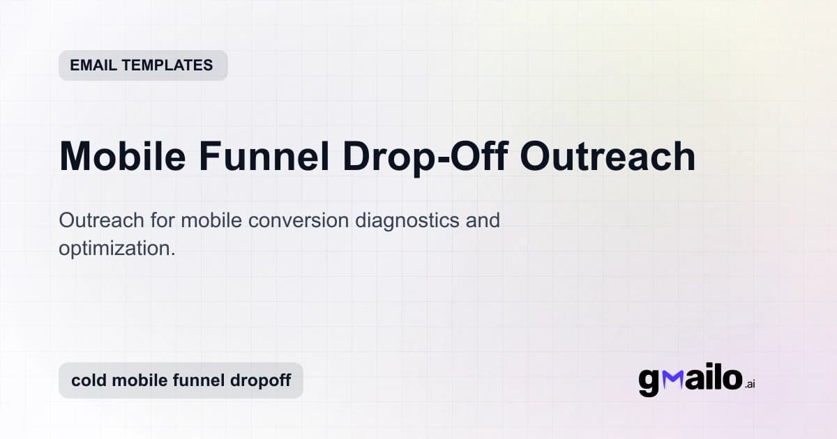 Mobile Funnel Drop-Off Outreach email template thumbnail