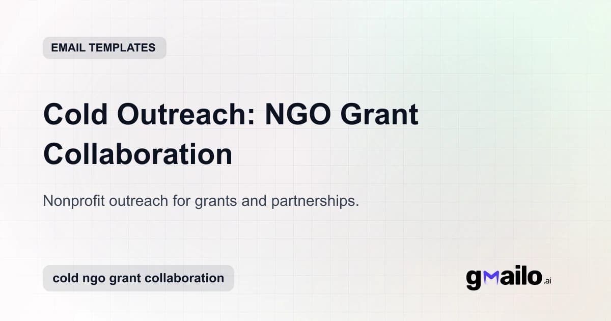 Cold Outreach: NGO Grant Collaboration email template thumbnail
