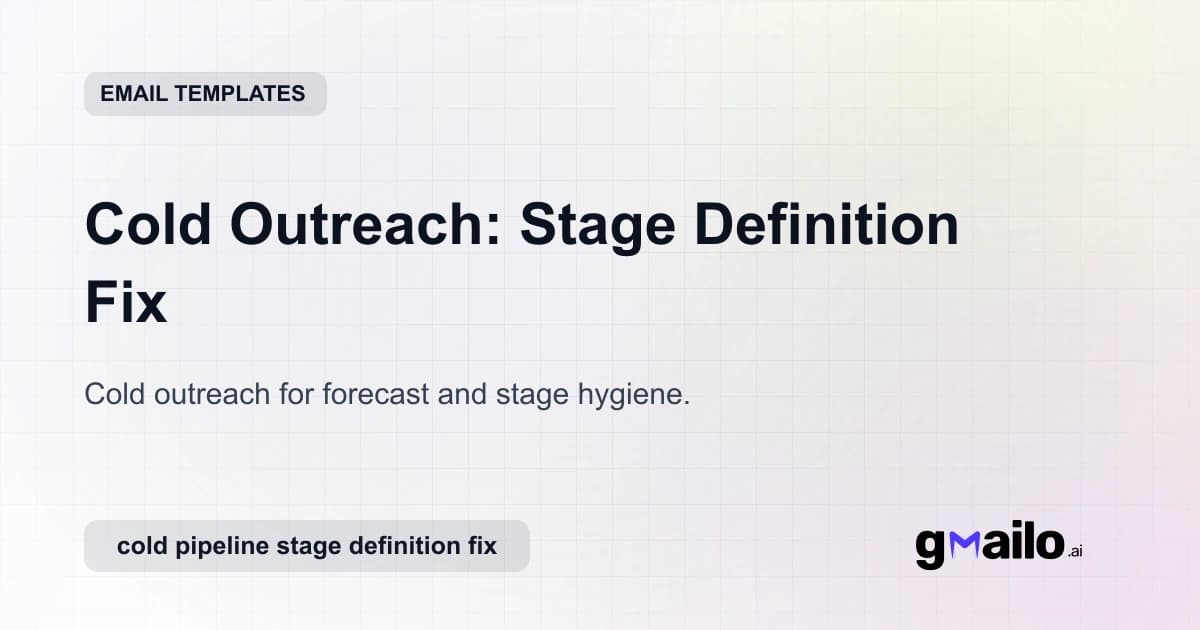 Cold Outreach: Stage Definition Fix email template thumbnail