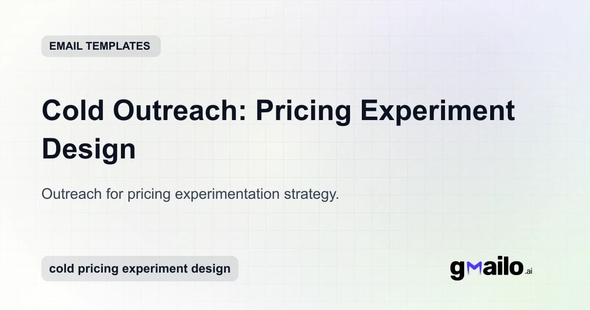 Cold Outreach: Pricing Experiment Design email template thumbnail