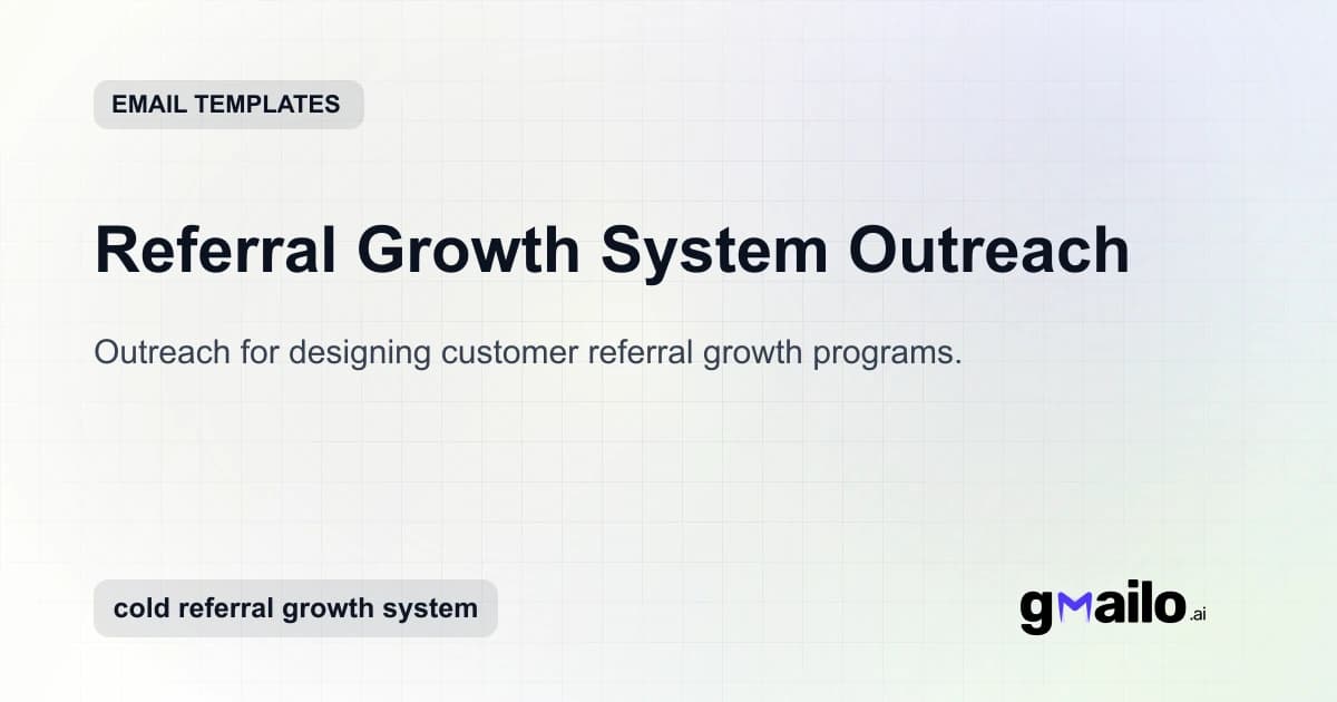 Referral Growth System Outreach email template thumbnail
