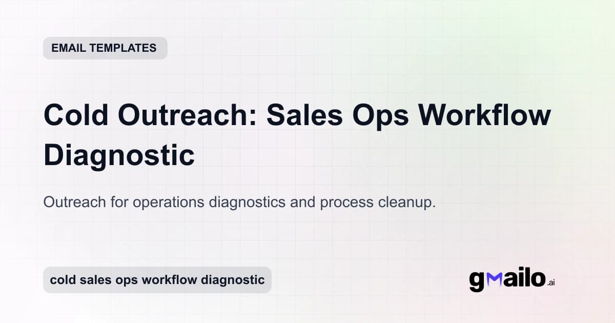 Cold Outreach: Sales Ops Workflow Diagnostic email template thumbnail