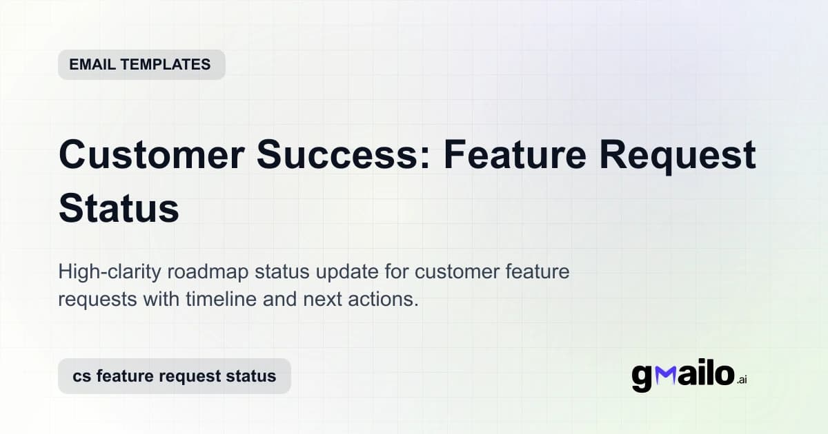 Customer Success: Feature Request Status email template thumbnail