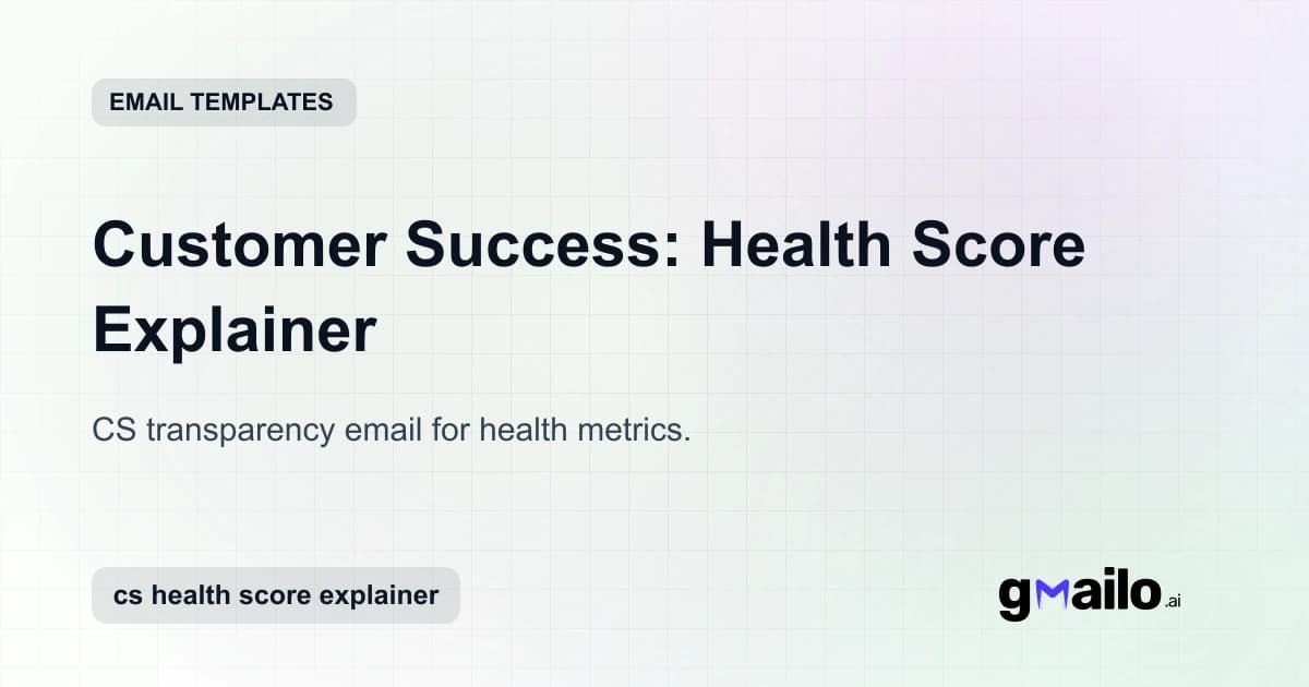 Customer Success: Health Score Explainer email template thumbnail