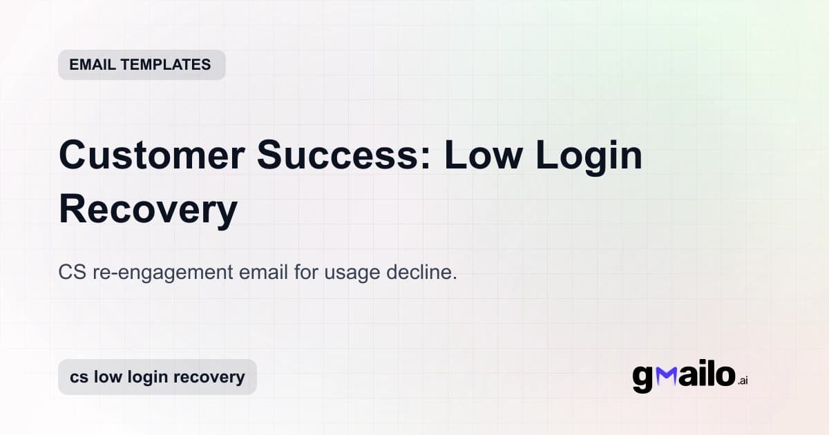 Customer Success: Low Login Recovery email template thumbnail