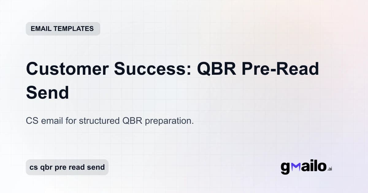 Customer Success: QBR Pre-Read Send email template thumbnail