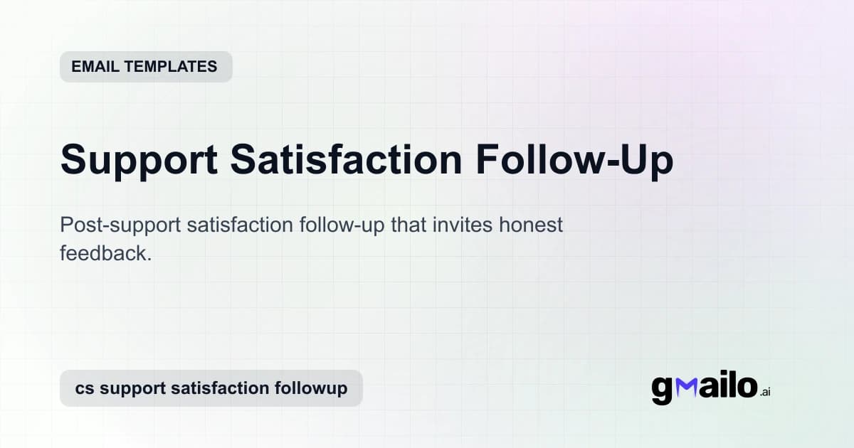 Support Satisfaction Follow-Up email template thumbnail