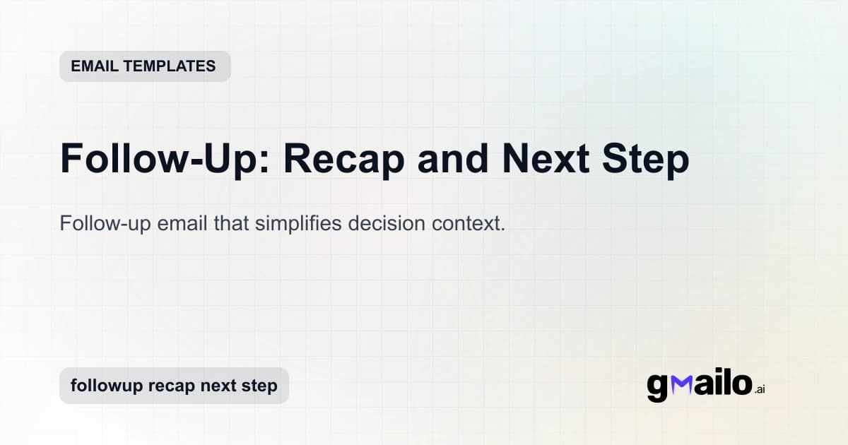 Follow-Up: Recap and Next Step email template thumbnail