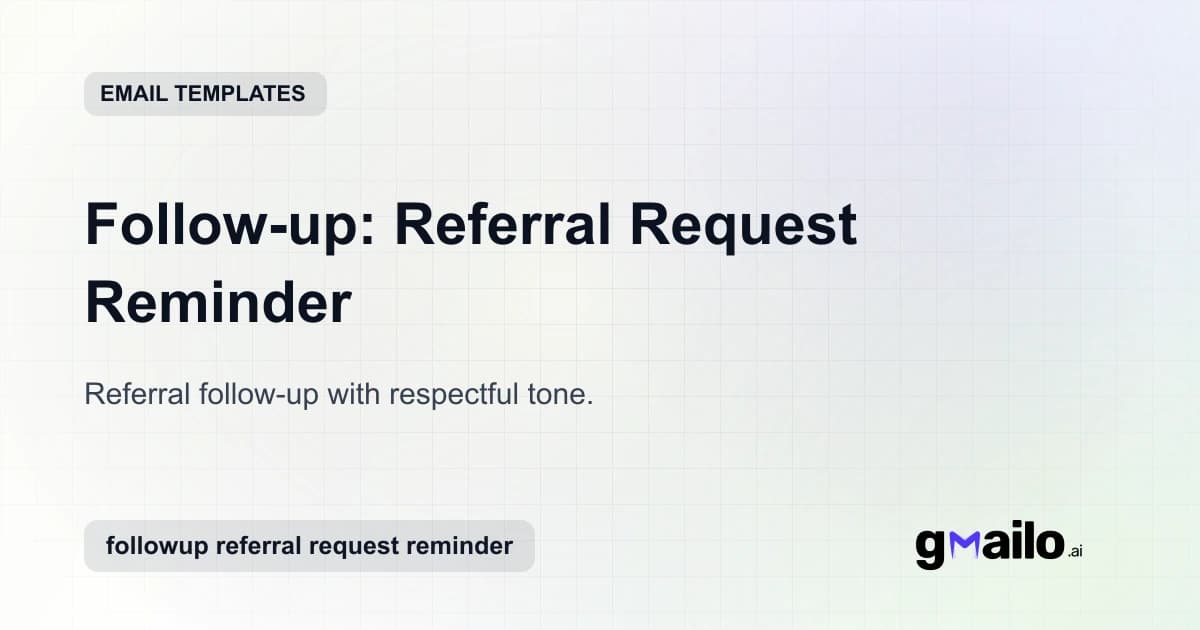 Follow-up: Referral Request Reminder email template thumbnail