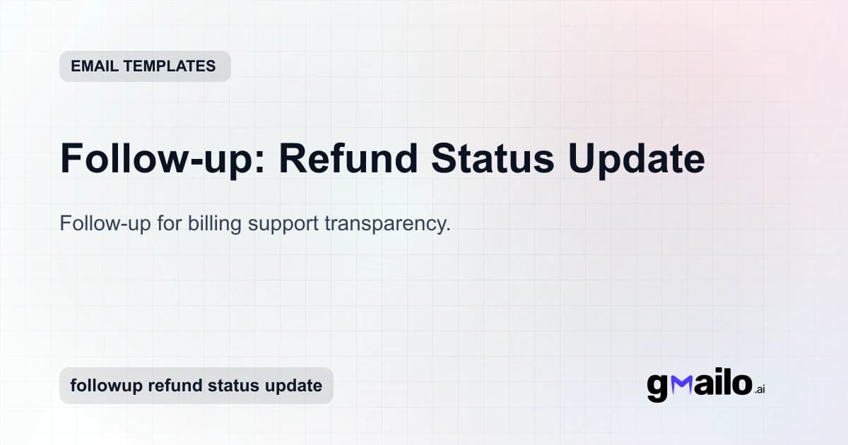 Follow-up: Refund Status Update email template thumbnail
