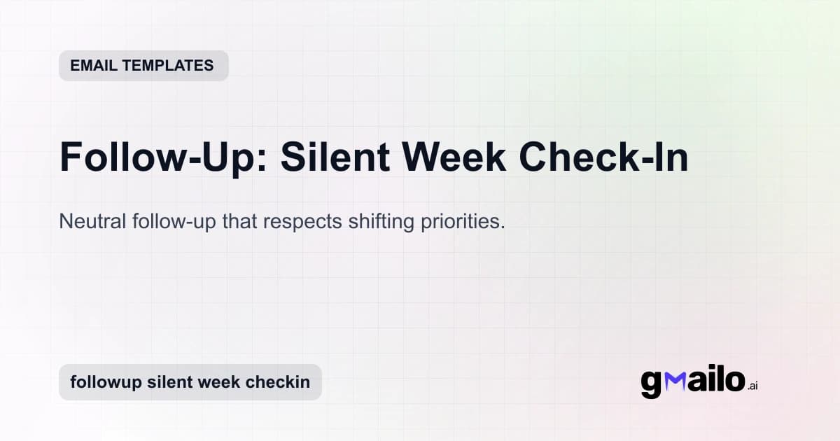 Follow-Up: Silent Week Check-In email template thumbnail