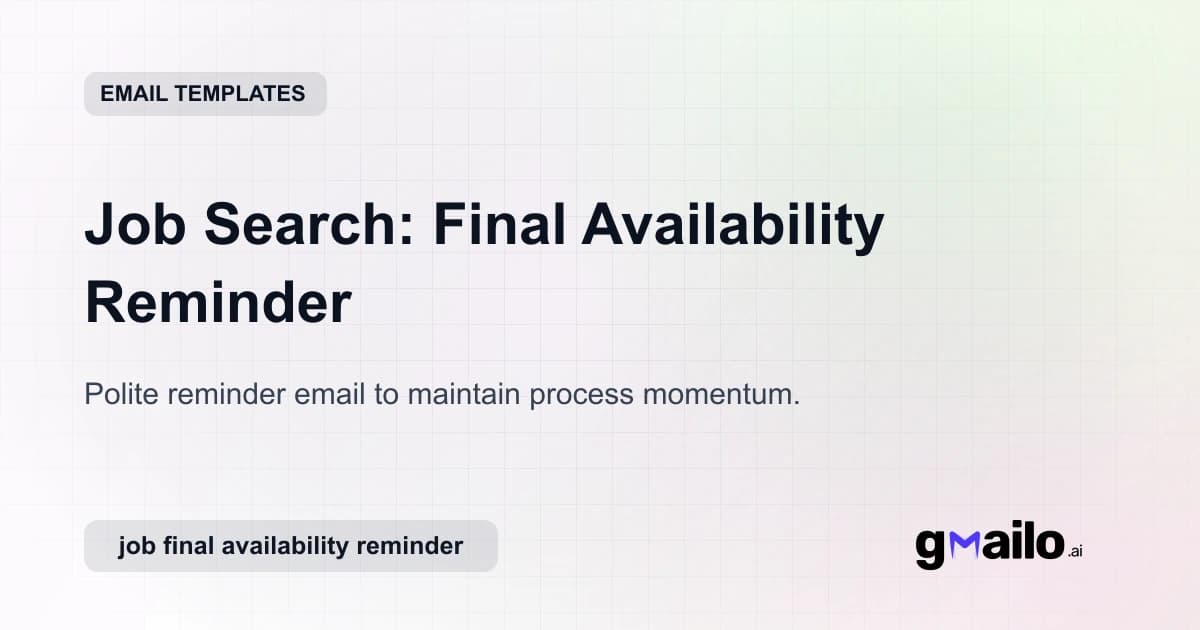 Job Search: Final Availability Reminder email template thumbnail