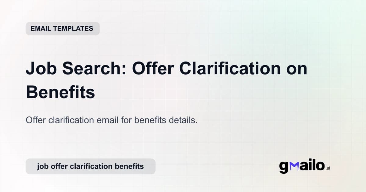 Job Search: Offer Clarification on Benefits email template thumbnail