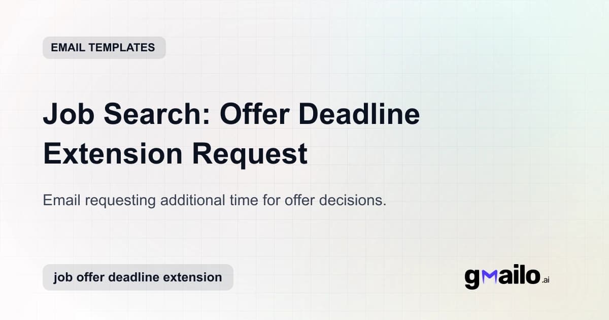 Job Search: Offer Deadline Extension Request email template thumbnail