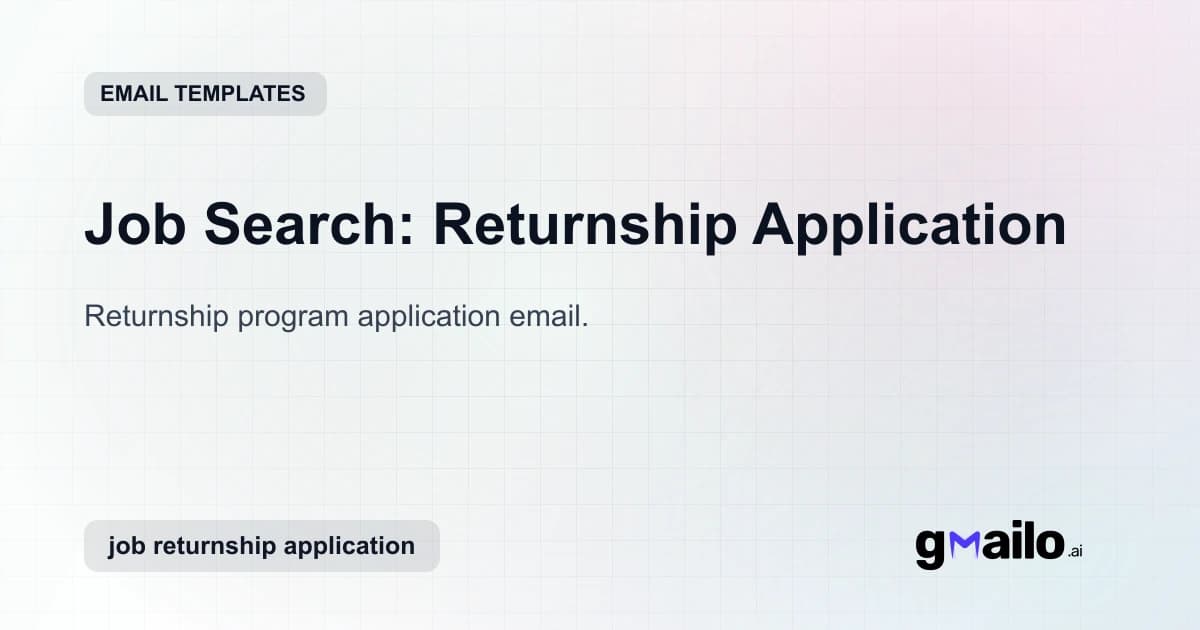 Job Search: Returnship Application email template thumbnail