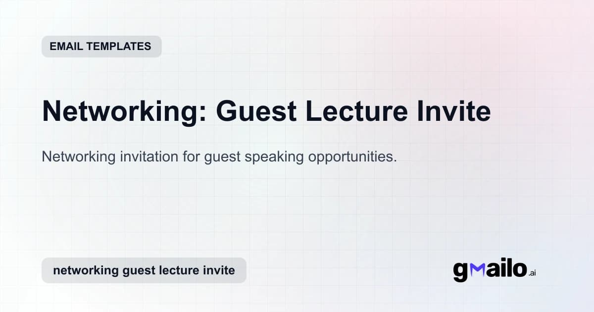 Networking: Guest Lecture Invite email template thumbnail