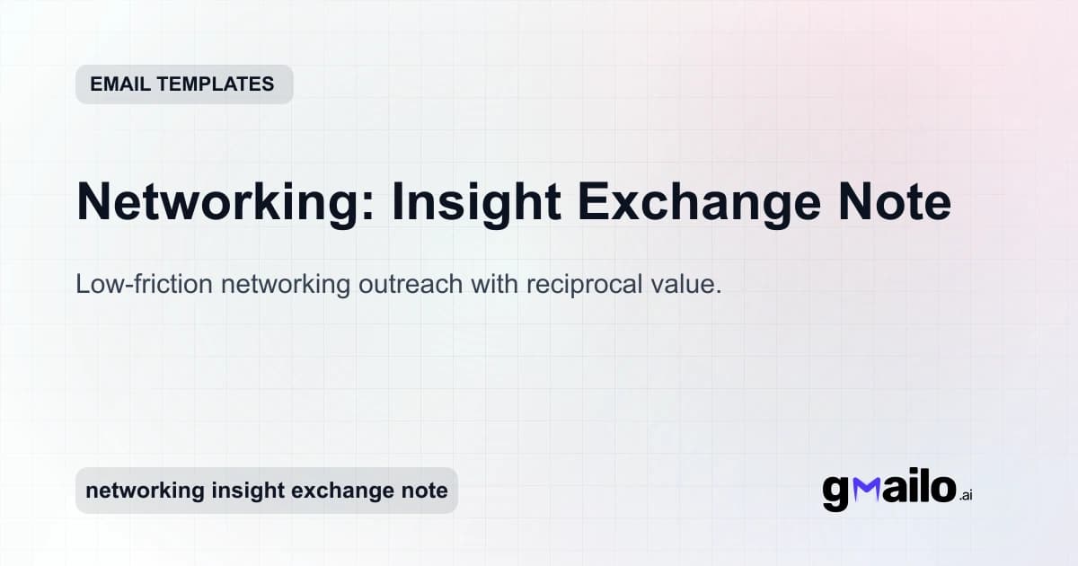 Networking: Insight Exchange Note email template thumbnail