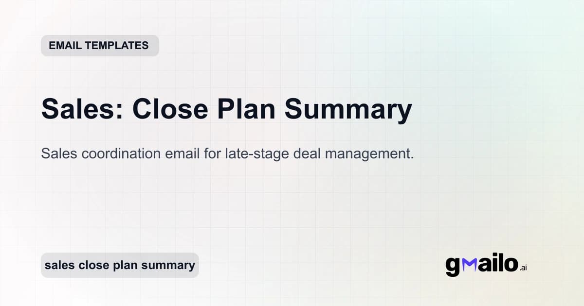 Sales: Close Plan Summary email template thumbnail