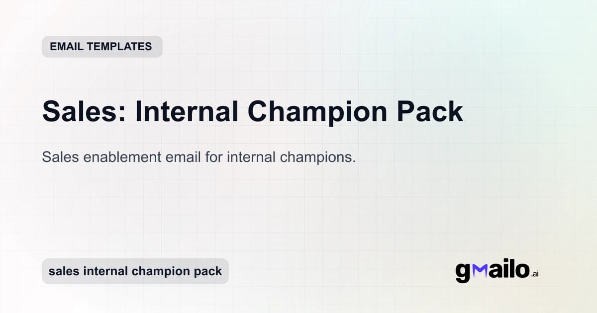 Sales: Internal Champion Pack email template thumbnail