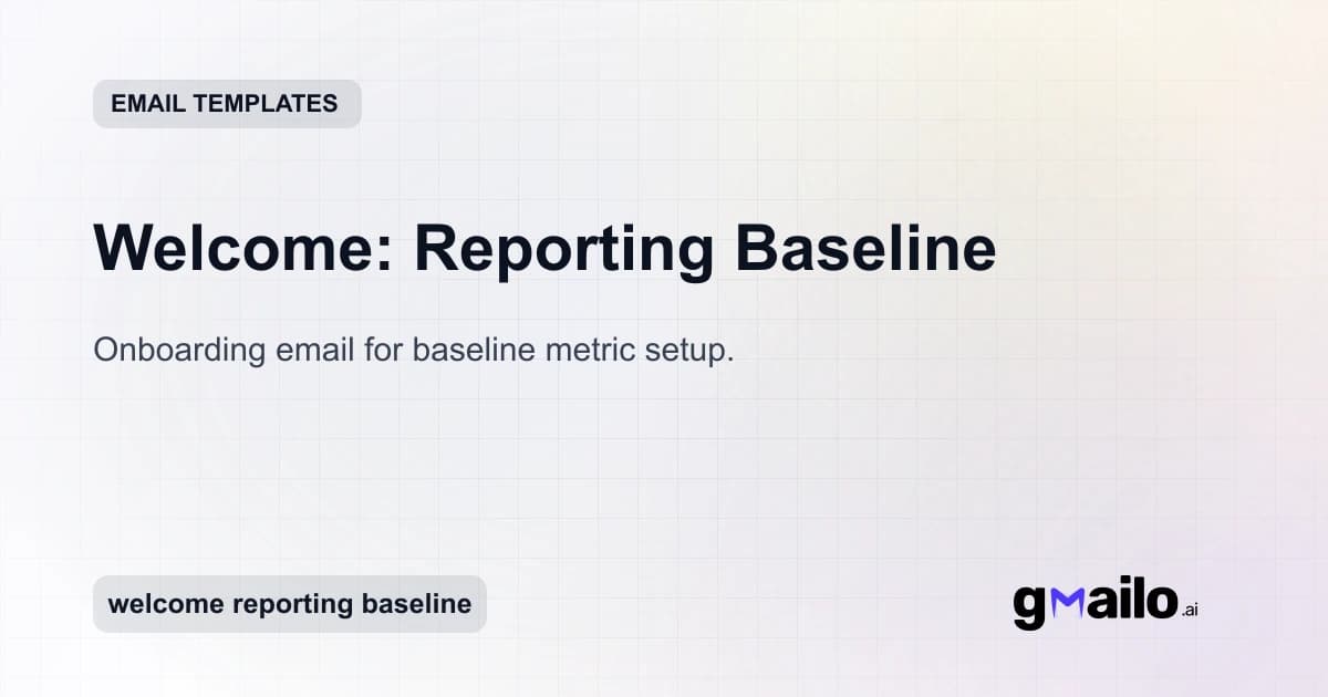 Welcome: Reporting Baseline email template thumbnail