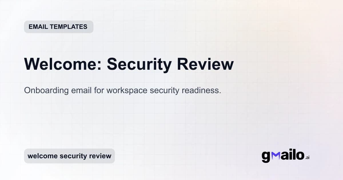 Welcome: Security Review email template thumbnail