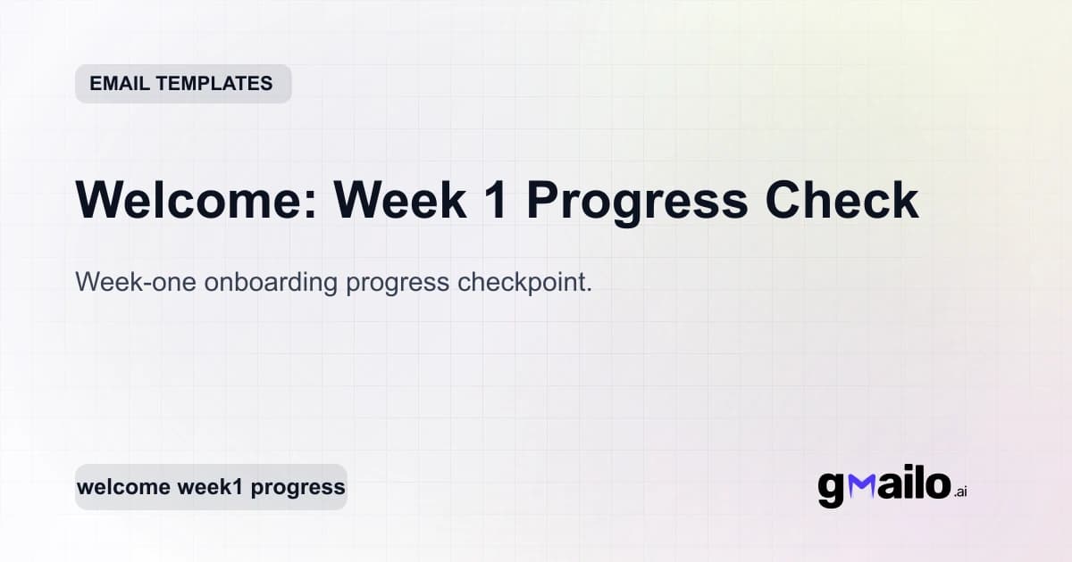 Welcome: Week 1 Progress Check email template thumbnail