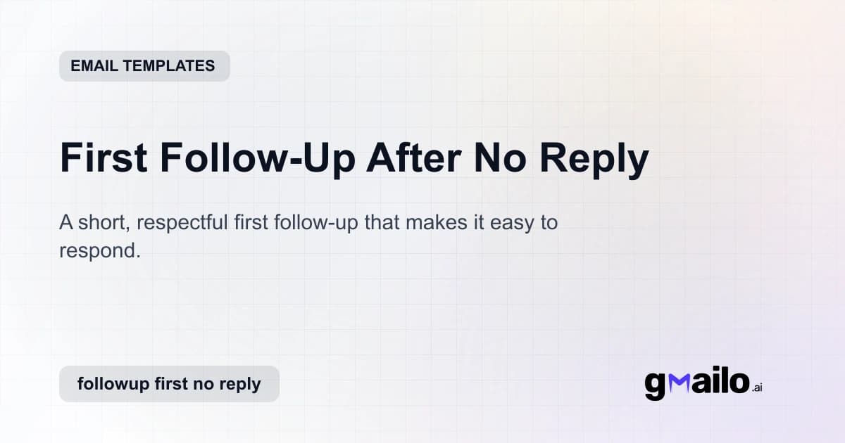 First Follow-Up After No Reply email template thumbnail